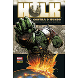 Hulk Contra O Mundo Greg Pak autor Hq Capa Dura Nova Lacrada Raríssima 