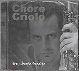 Humberto Araújo Cd Choro Criolo 2004
