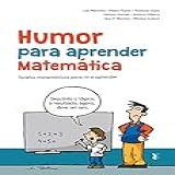 Humor Para Aprender Matematica