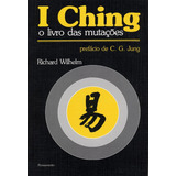 I Ching O Livro Das Mutações De Richard Wilhelm Série Editora Pensamento Capa Mole Edição Em Português 2005