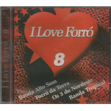 I Love Forró   Cd 8   Banda Alto Som   Forró Da Terra   2002