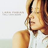 I Will Love Again Audio CD Lara Fabian