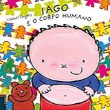 Iago E O Corpo