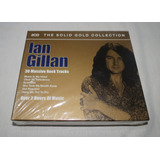 Ian Gillan The Solid Gold Collection Cd Duplo Importado