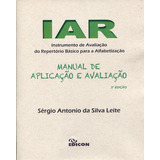 Iar Manual De Aplicação E Avaliação, De Sergio Antonio Da Silva Leite. Editora Edicon, Capa Mole Em Português
