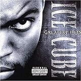 Ice Cube S Greatest Hits