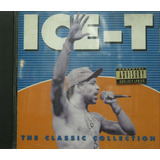 Ice T Cd The Classic Collection