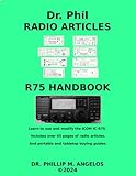 ICOM IC R75 Handbook And Radio Articles