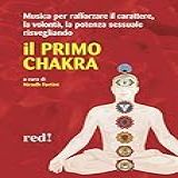 Il Primo Chakra  Audiolibro  CD Audio