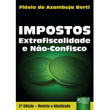 Impostos Extrafiscalidade E