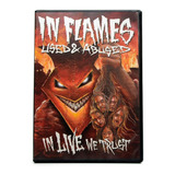 In Flames Used And Abused In