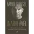 Inabalável: Princípios Do Jiu-jítsu Aplicados À Vida E Aos Negócios, De Fabio Gurgel. Editorial Lvm, Capa Mole, Edição 1 Em Português, 2024
