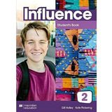 Influence 2 Student's Book And App Pack, De Gill Holley; Kate Pcikering., Vol. 2. Editora Macmillan Education, Capa Mole, Edição 1 Em Inglês, 2020