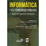 Informática Para Concursos Públicos 300 Questões De Santana paulo Victor Cordeiro Do Nascimento Editora Sanar Capa Brochura Edição 1 Em Português 2017