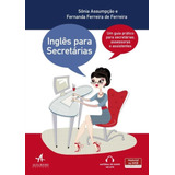 Ingles Para Secretarias Um Guia Pratico Para Secretarias