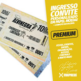 Ingresso Convite Personalizado P b Festa Evento 100 Unids