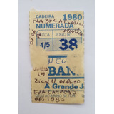 Ingresso Futebol Final Brasileiro 1980 Flamengo Campeão 2