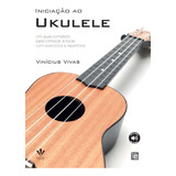 Iniciacao Ao Ukulele