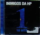 Inimigos Da HP One 16 Hits CD