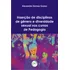 Inserção De Disciplinas De Gênero E Diversidade Sexual Nos Cursos De Pedagogia, De Soares, Alexandre Gomes. Editorial Crv, Tapa Mole En Português, 2019