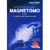 Instruções Práticas Sobre O Magnetismo Animal