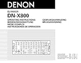 Instruction Manual For Denon Dn-x800 Dj Mixer Owners Instruction Manual Reprint