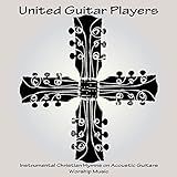 Instrumental Christian Hymns On Acoustic Guitars
