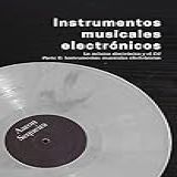 Instrumentos Musicales Electrónicos La Música Electrónica Y El DJ Parte II Spanish Edition 