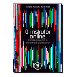 Instrutor Online O Estrategias Para A Excelencia Profissi