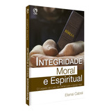 Integridade Moral E Espiritual