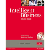Intelligent Business Elementary Skills Book Cd rom Pack  De Johnson  Christine  Série Intelligent Business Editora Pearson Education Do Brasil S a   Capa Mole Em Inglês  2008