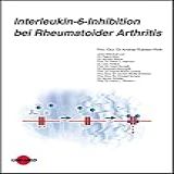 Interleukin 6 Inhibition Bei Rheumatoider Arthritis