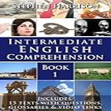 Intermediate English Comprehension Book 1 English Edition 