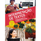 Interpretação De Textos De Cereja William Série Interpretação De Texto Editora Somos Sistema De Ensino Capa Mole Em Português 2017