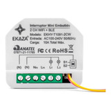 Interruptor Tuya Mini Embutido Ekaza Wi fi Ble 2 Canais 10a