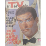 Intervalo : O Santo Fêz Milagre No Lar De Roger Moore, Pa...