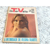 Intervalo N 271 A Intimidade De Regina Duarte Revista