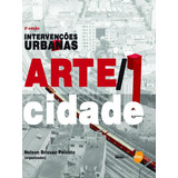 Intervenções Urbanas Arte cidade