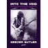 Into The Void (em Português) - Minha Vida No Black Sabbath   E Além, De Butler, Geezer. Editorial Belas Letras Editora, Capa Mole Em Português