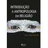 Introdução À Antropologia Da Religião, De David Eller, Jack. Editorial Editora Vozes Ltda., Tapa Mole En Português, 2018