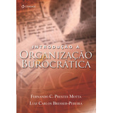 Introducao A Organizacao Burocratica