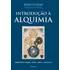 Introducao A Alquimia - Fundamentos - Origens - Te, De Cotnoir, Brian. Editorial Pensamento, Tapa Mole En Português