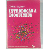 Introdução À Bioquímica Conn E Stumpf 3 edição