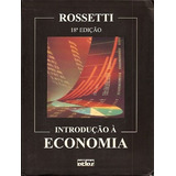 Introdução À Economia   Rossetti