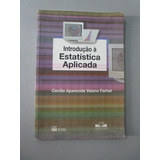 Introdução À Estatística Aplicada Cecilia A V Farhat
