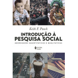 Introducao A Pesquisa Social Punch Keith F Vozes