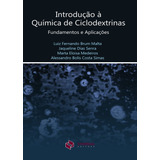 Introducao A Quimica De Ciclodextrinas