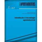 Introducao A Tecnologia Agroindustrial