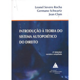 Introducao A Teoria Do Sistema Autopoietico Do Direito