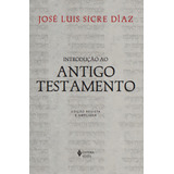 Introducao Ao Antigo Testamento